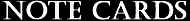 Note_Cards.jpg (11012 bytes)